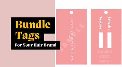 How to Use Bundle Tags to Enhance Your Hair Brand